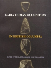 Early Human Occupation In British Columbia