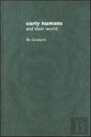 Early Humans And Their World
