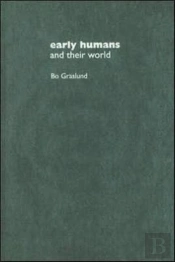 Early Humans And Their World