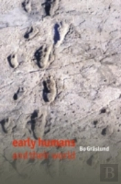 Early Humans And Their World