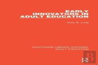 Early Innovators In Adult Education
