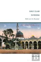 Early Islam In Medina