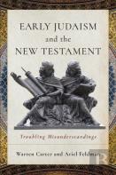 Early Judaism And The New Testament