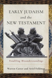 Early Judaism And The New Testament
