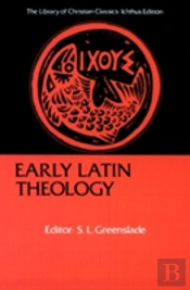 Early Latin Theology