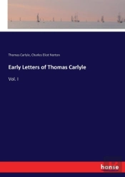 Early Letters Of Thomas Carlyle
