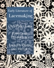 Early Literature Of Lacemaking: Old Poi,