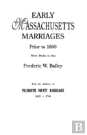 Early Massachusetts Marriages