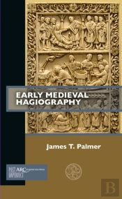 Early Medieval Hagiography