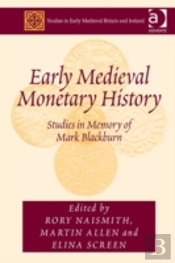 Early Medieval Monetary History