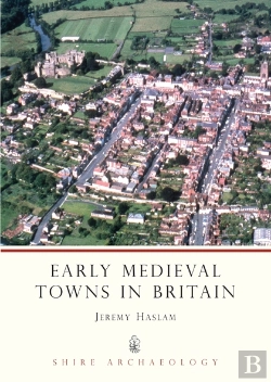Bertrand.pt - Early Medieval Towns In Britain
