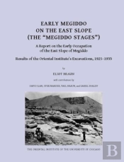 Early Megiddo On The East Slope (The 'Megiddo Stages')