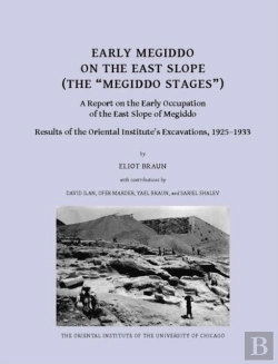 Bertrand.pt - Early Megiddo On The East Slope (The 'Megiddo Stages')