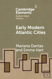 Early Modern Atlantic Cities