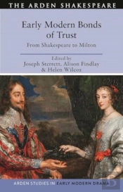 Early Modern Bonds Of Trust