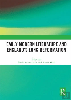Bertrand.pt - Early Modern Literature And Englandâ€™S Long Reformation