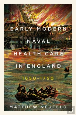 Bertrand.pt - Early Modern Naval Health Care In England, 1650-1750