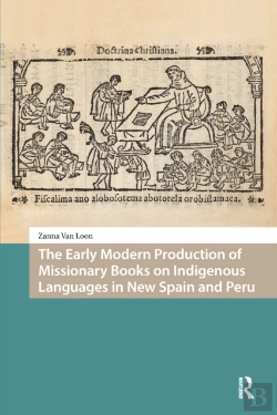 Bertrand.pt - Early Modern Production Of Missionary Books On Indigenous Languages In New Spain And Peru