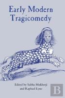 Early Modern Tragicomedy