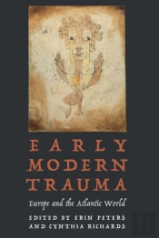 Early Modern Trauma