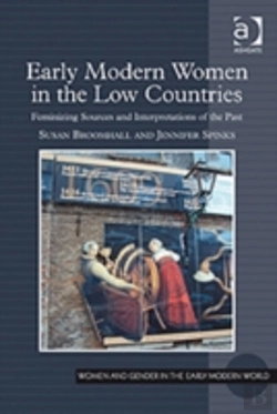Bertrand.pt - Early Modern Women In The Low Countries