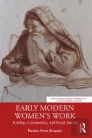 Early Modern Womenâ€™S Work