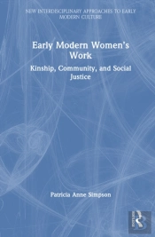 Early Modern Womenâ€™S Work