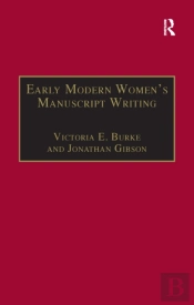 Early Modern Women'S Manuscript Writing