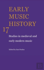 Early Music History: Volume 17