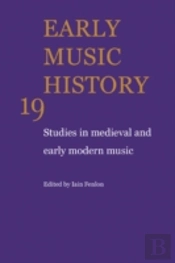 Early Music History: Volume 19