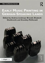 Early Music Printing In German-Speaking Lands