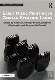 Early Music Printing In German-Speaking Lands