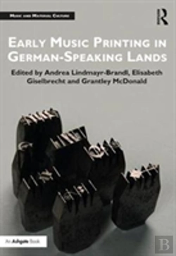 Bertrand.pt - Early Music Printing In German-Speaking Lands