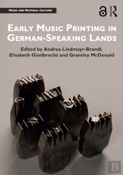Bertrand.pt - Early Music Printing In German-Speaking Lands