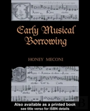 Early Musical Borrowing