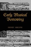 Early Musical Borrowing