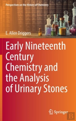 Bertrand.pt - Early Nineteenth Century Chemistry And The Analysis Of Urinary Stones