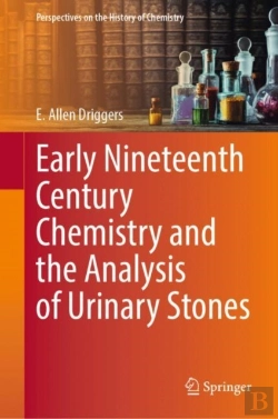 Bertrand.pt - Early Nineteenth Century Chemistry And The Analysis Of Urinary Stones