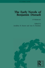 Early Novels Of Benjamin Disraeli