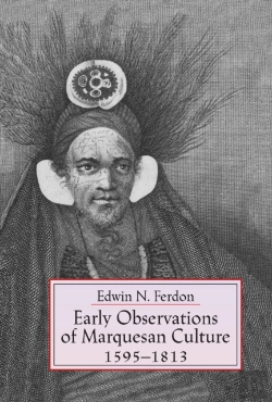 Bertrand.pt - Early Observations Of Marquesan Culture, 1595-1813