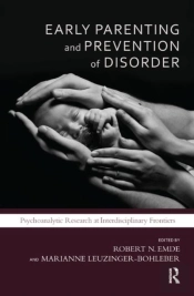 Early Parenting And Prevention Of Disorder