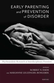 Early Parenting And Prevention Of Disorder