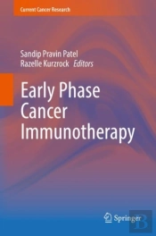 Early Phase Cancer Immunotherapy