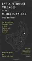 Early Pithouse Villages Of The Mimbres Valley And Beyond