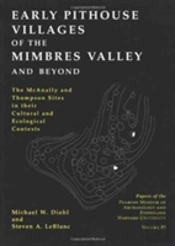 Early Pithouse Villages Of The Mimbres Valley And Beyond