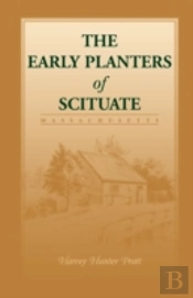 Early Planters Of Scituate (Massachusetts)