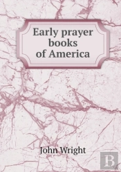 Early Prayer Books Of America