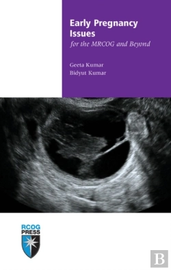 Bertrand.pt - Early Pregnancy Issues For The Mrcog And Beyond