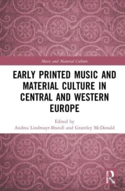 Bertrand.pt - Early Printed Music And Material Culture In Central And Western Europe
