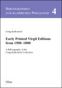 Early Printed Virgil Editions From 1500--1800